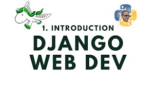 Django Web Development with Python Introduction [upl. by Schlessinger]