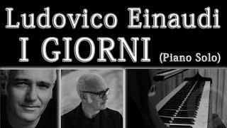 I GIORNI「彩りの日々」 Ludovico Einaudi 20235 [upl. by Bertasi]