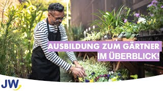 Die Gärtner Ausbildung im Überblick [upl. by Esiom]