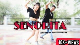 SENORITA  ZINDAGI NA MILEGI DOBARA  DANCE CHOREOGRAPHY BY JAY GAJRANI ft MANYA GOSWAMI [upl. by Attenwad]