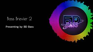 Bass Brevier 2  copyright free music  Presenting by BD bass [upl. by Nahrut]