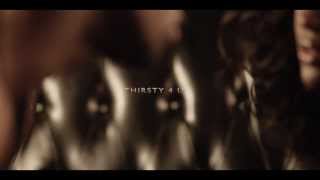 Ash Hamman  THIRSTY 4 U Music Video Preview [upl. by Nyvets636]