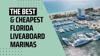 The Best and Cheapest Florida Liveaboard Marinas  My Cruiser Life [upl. by Etteniotnna]