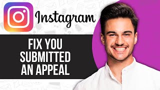 How to Fix You Submitted an Appeal Instagram Problem Solved [upl. by Tobit]