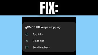 How to Fix gCMOB Keeps Stopping Problem  gCMOB Keeps Stopping [upl. by End]