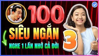 Tổng hợp 100 câu Luyện Nghe Tiếng Anh CHẬM RÃI bắt buộc PHẢI THUỘC LÒNG để bắn tiếng Anh như gió 3 [upl. by Melgar204]