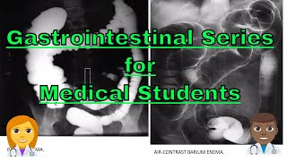 🤓 Gastrointestinal Series for Medical Students Abdominal Fluoroscopy [upl. by Aivatan821]