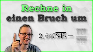 Wie man beliebige periodische Dezimalzahlen in Brüche umwandelt  Mal schnell berechnet [upl. by Dorin904]