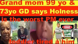 Great Grand ma 99yrs old amp Grand Dad 73 says Holness is the worst PM ever up to Toddler tired a him [upl. by Haynor]