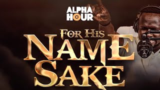 ALPHA HOUR EPISODE 572  3rdJANUARY2024 [upl. by Alyac]