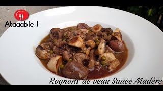 Rognons de Veau Sauce Madère [upl. by Annig]