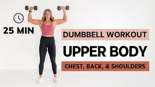 25 Minute Back Chest and Shoulders Tri Set Workout with Dumbbells  An Upper Body Split Workout [upl. by Durwyn]