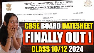 CBSE Board Date Sheet Out  Class10 amp 12  CBSE Boards 2024 [upl. by Xymenes]