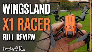 DroningON  Wingsland X1 FPV Racing Drone Review Unboxing amp Flight Test [upl. by Tennos815]