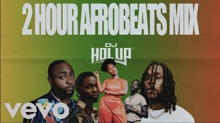 Official Afrobeats Mix 2022  2Hrs  Wizkid  Tems  Burna Boy  Omah Lay  Fireboy DML [upl. by Innep]