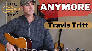 Anymore  Travis Tritt  Guitar Lesson  Tutorial [upl. by Gilberto]