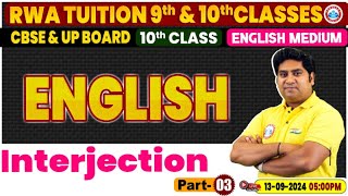 Class 10th English Grammar  Interjection 3  10th English By Raj Kumar Sir [upl. by Mason]