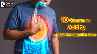 Why ACIDITY is more nowadays  Best Homeopathic Treatment  Dr V Bhagyalakshmi  Doctors Circle [upl. by Elolcin]