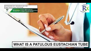 What Is A Patulous Eustachian Tube [upl. by Ratcliffe]