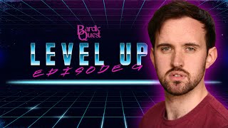 Johann Reaches Level 5  BARDIC QUEST LEVEL UP  Episode 9 [upl. by Elakram]