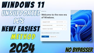 How to Install Windows 11 on Unsupported Hardware New Easiest Method 2024 windows11 [upl. by Dnalrag]