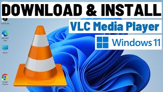 How to Download VLC Media Player for Windows 11 [upl. by Thom]