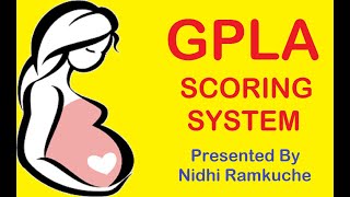 GPLA Scoring systemObstetrics and gynecology Gravida Parity Live birth Abortion Pregnancy [upl. by Ettenahs]