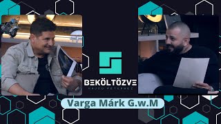 Beköltözve Hajdú Péterhez Varga Márk GwM [upl. by Dustman821]