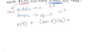 Nickel and Dime Word Problem [upl. by Lyndsay]