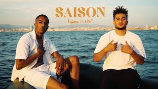 Lyam feat Hvmanyy  Saison CLIP OFFICIEL [upl. by Goodhen531]