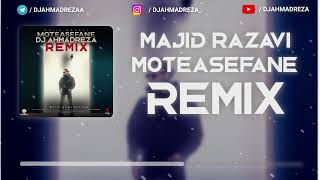 Majid Razavi  Moteasefane Remix  DJ AHMADREZA   ریمیکس متاسفانه از مجید رضوی [upl. by Hsan]