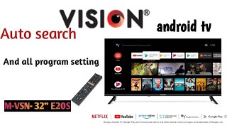 VisionLEDTV 32E20S vision android tv Auto search amp auto search tv channels vision tv channel tuning [upl. by Jeritah]