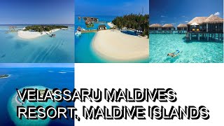 Velassaru Maldives Resort Maldive Islands [upl. by Lsil]