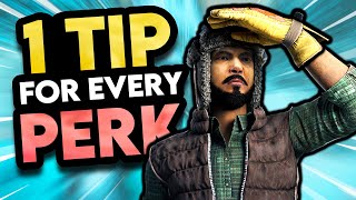 1 Tip for EVERY Survivor Perk  Dead by Daylight [upl. by Singband330]