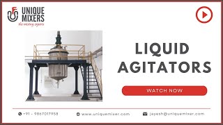 Unique Mixers  Liquid Agitators [upl. by Purpura]