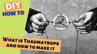 What is Thaumatrope and how to make it [upl. by Odlanor]