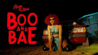 Alyn Sano  BOO and BAE Official Music Video [upl. by Akimad]