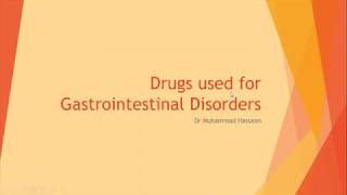 Pharmacology  Lecture 9  Drugs Used in Gastrointestinal Disorders [upl. by Rosenberger833]