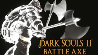 Dark Souls 2 Battle Axe Tutorial dual wielding w power stance [upl. by Eissolf954]