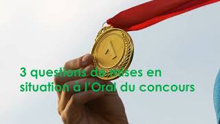 oral de concours  3 questions de mise en situation [upl. by Yssenhguahs804]