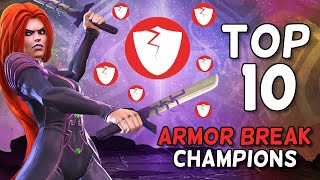 Top 10 Most Effective Armor Break Champs in Game  Easy Rotate Options  Marvel Contest of Champions [upl. by Hewie532]