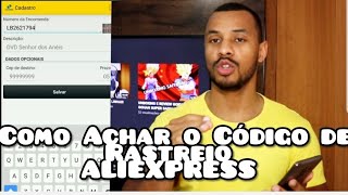 COMO ACHAR O CÓDIGO DE RASTREIO STANDARD SHIPPING ALIEXPRESS rastreamento correios aliexpress [upl. by Lissy]