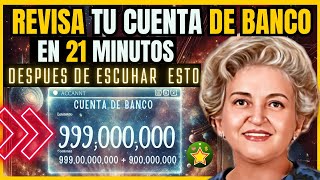 REVISA TU CUENTA DE BANCO EN 21 MINUTOS después de escuchar ESTA ORACIÓN METAFISICA  CONNY MENDEZ [upl. by Berg686]