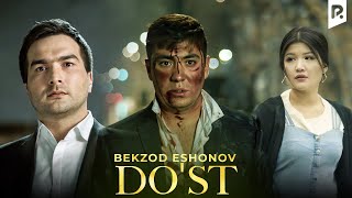 Bekzod Eshonov  Dost  Бекзод Эшонов  Дуст [upl. by Naerad]