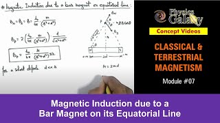 Class 12 Physics  Terrestrial Magnetism  7 Magnetic Induction due to a Bar Magnet For JEE amp NEET [upl. by Enilrad444]