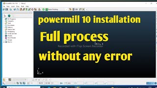 powermill 10 installation problem thik kaise kare  all error solved in powermill [upl. by Iila622]