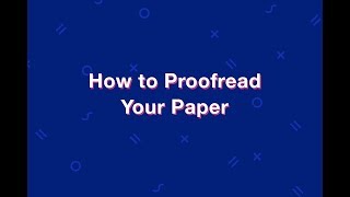 How to Proofread Your Paper [upl. by Eudocia]