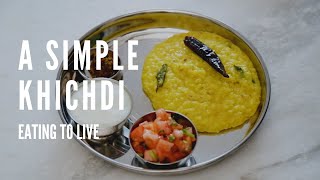 How to Make a Simple Khichdi  A Pressure Cooker Recipe [upl. by Drahser]