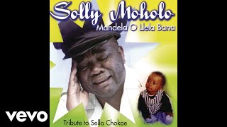 Solly Moholo  Retlo Bina Siwelele Lenyalong Lahao Official Audio [upl. by Hilel197]