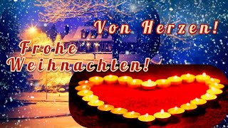 Weihnachtsgrüße für Dich💖 Besinnliche Weihnachten amp Frohe Festtage wünsche ich Dir🎄🎅🎁🌠 Liebe Grüße💞💌 [upl. by Aural239]